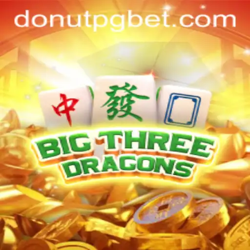 Descubra o Fascinante Mundo de BigThreeDragons: Uma Aventura com DONUT PG