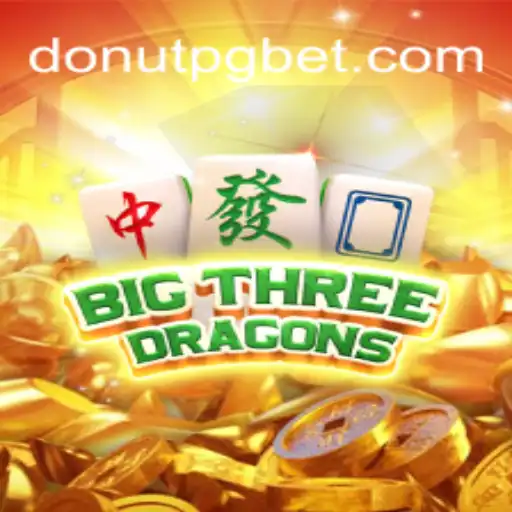 Descubra o Fascinante Mundo de BigThreeDragons: Uma Aventura com DONUT PG